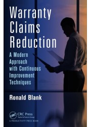 Warranty Claims Reduction: A Modern Approach with Continuous Improvement Techniques